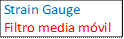  Strain Gauge
 Filtro media móvil
