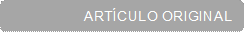 ARTÍCULO ORIGINAL

